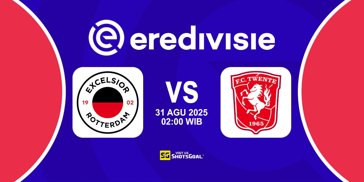 Prediksi Liga Belanda: Excelsior vs Twente 31 Agustus 2025