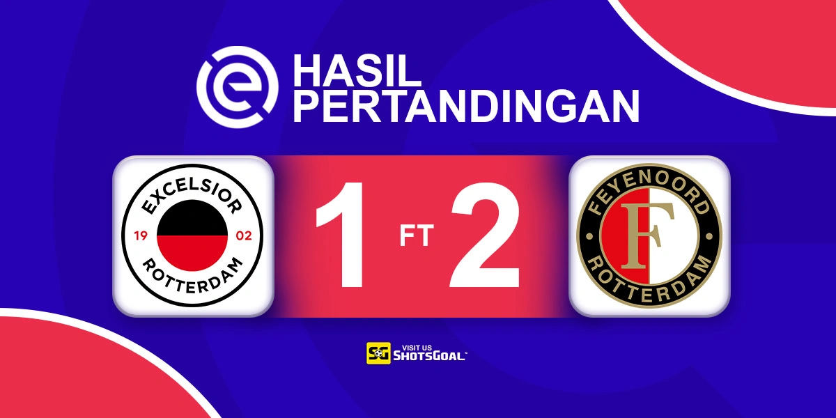 Excelsior 1-2 Feyenoord - Feyenoord Buktikan Kelasnya di Stadion Woudestein