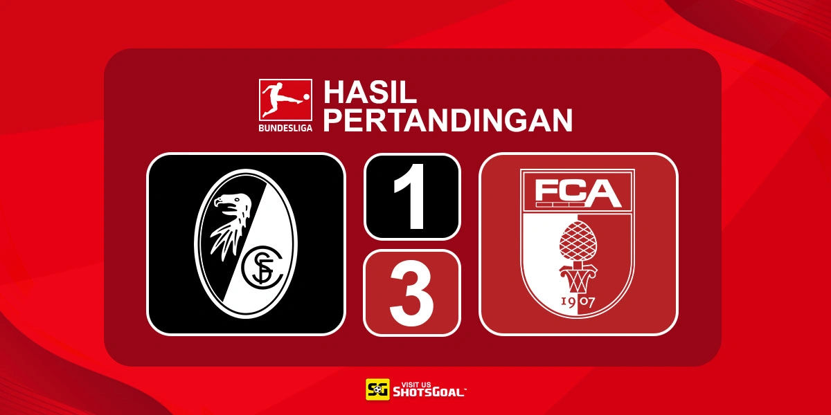 Freiburg 1-3 Augsburg - Augsburg Hancurkan Freiburg di Laga Pembuka