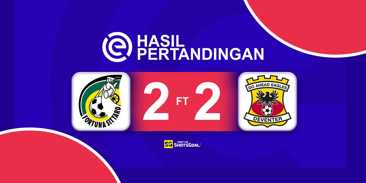 Fortuna Sittard 2-2 Go Ahead Eagles - Hasil Imbang Dramatis Buka Eredivisie Musim Ini