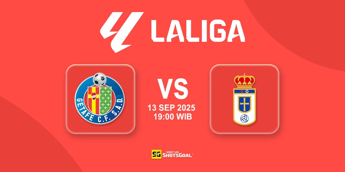 Prediksi Liga Spanyol: Getafe vs R. Oviedo 13 September 2025