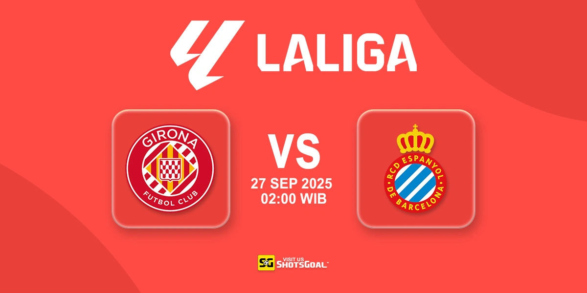 Prediksi Liga Spanyol: Girona vs Espanyol 27 September 2025