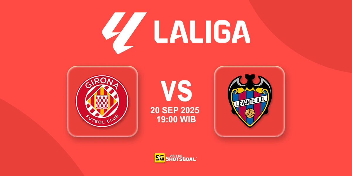 Prediksi Liga Spanyol: Girona vs Levante 20 September 2025