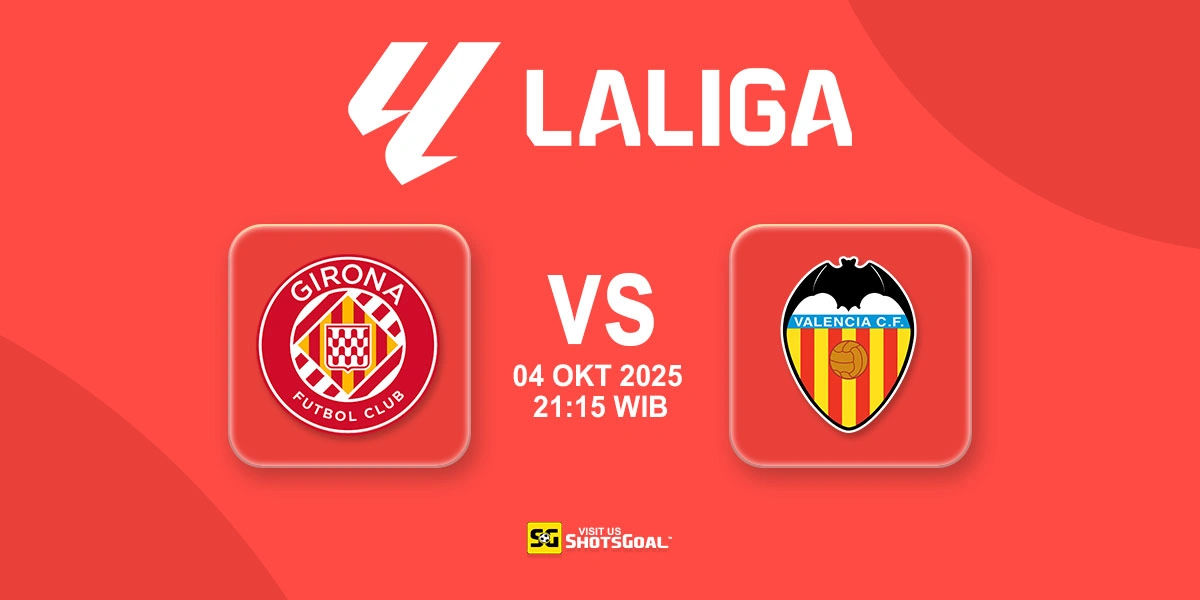Prediksi Liga Spanyol: Girona vs Valencia 04 Oktober 2025