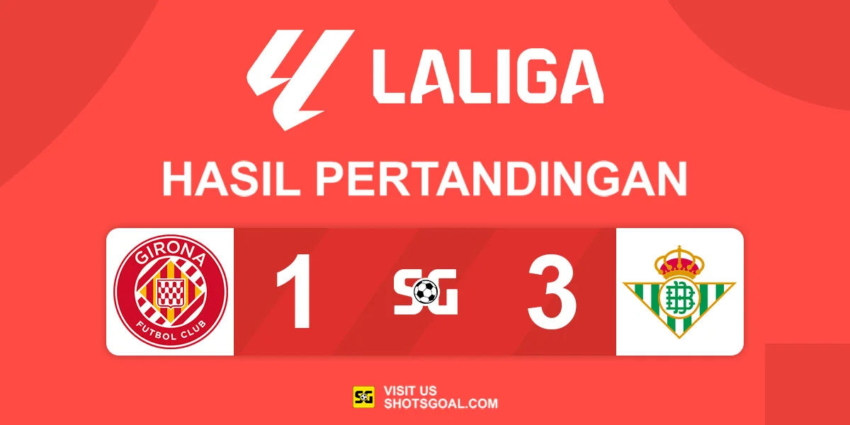 Girona 1-3 Real Betis - Isco Bintang Kemenangan Real Betis