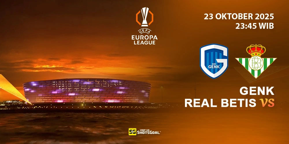Prediksi Liga Europa: Genk vs Betis 23 Oktober 2025
