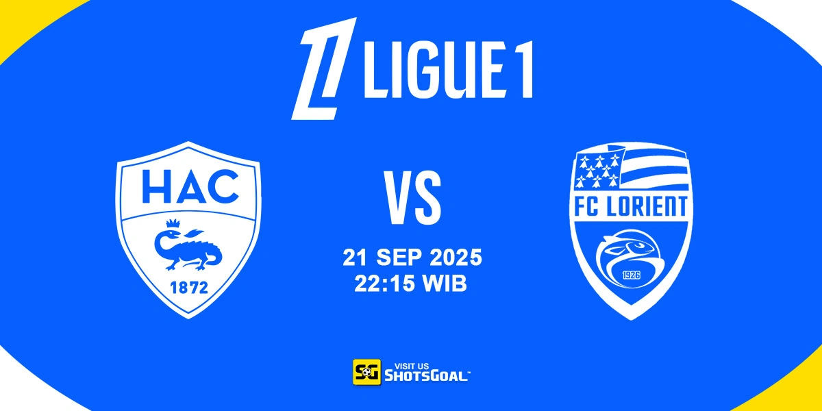 Prediksi Liga Prancis: Le Havre vs Lorient 21 September 2025