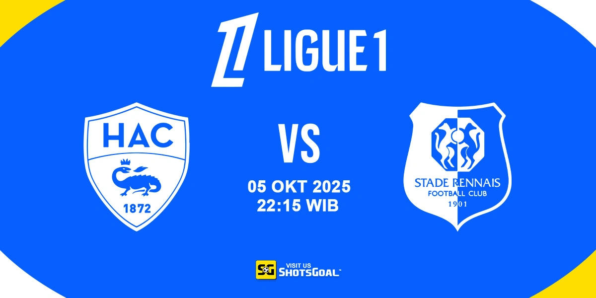 Prediksi Liga Prancis: Le Havre vs Rennes 05 Oktober 2025