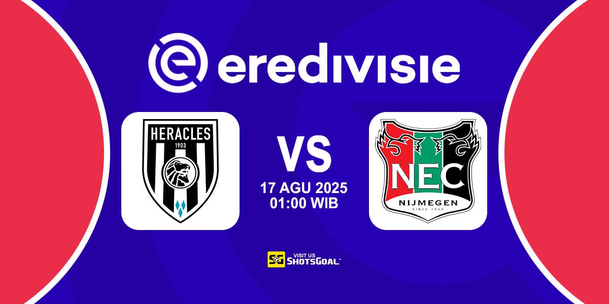 Prediksi Liga Belanda: Heracles vs Nijmegen 17 Agustus 2025