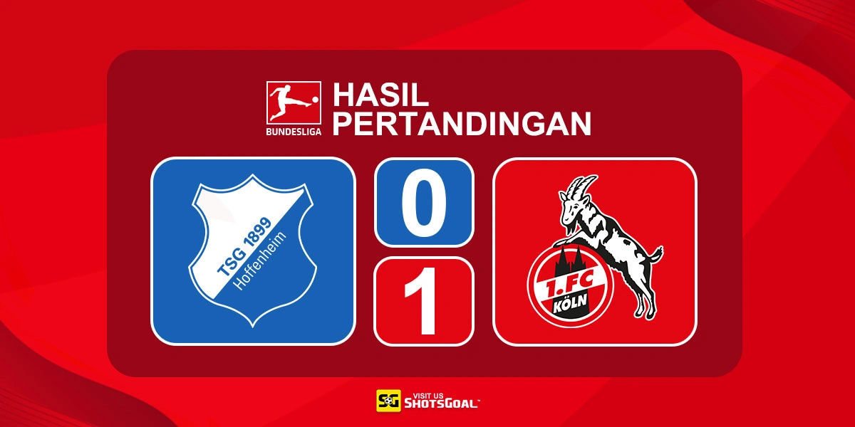 Hoffenheim 0-1 Koln - Koln Menang Tipis