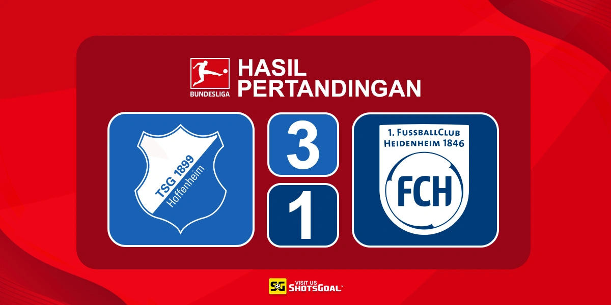 Hoffenheim 3-1 Heidenheim - Hoffenheim Menangkan Laga Kandang