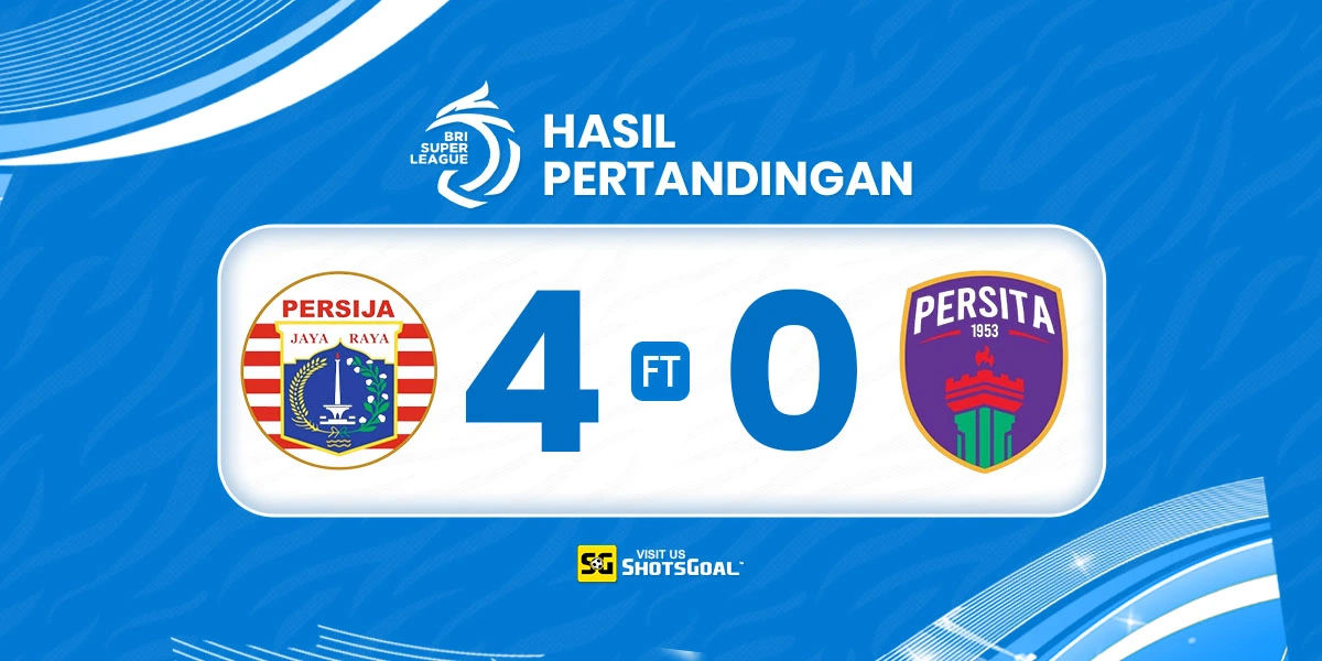 Persija 4-0 Persita - Persija Puncaki Klasemen Liga Super Indonesia 2025-2026