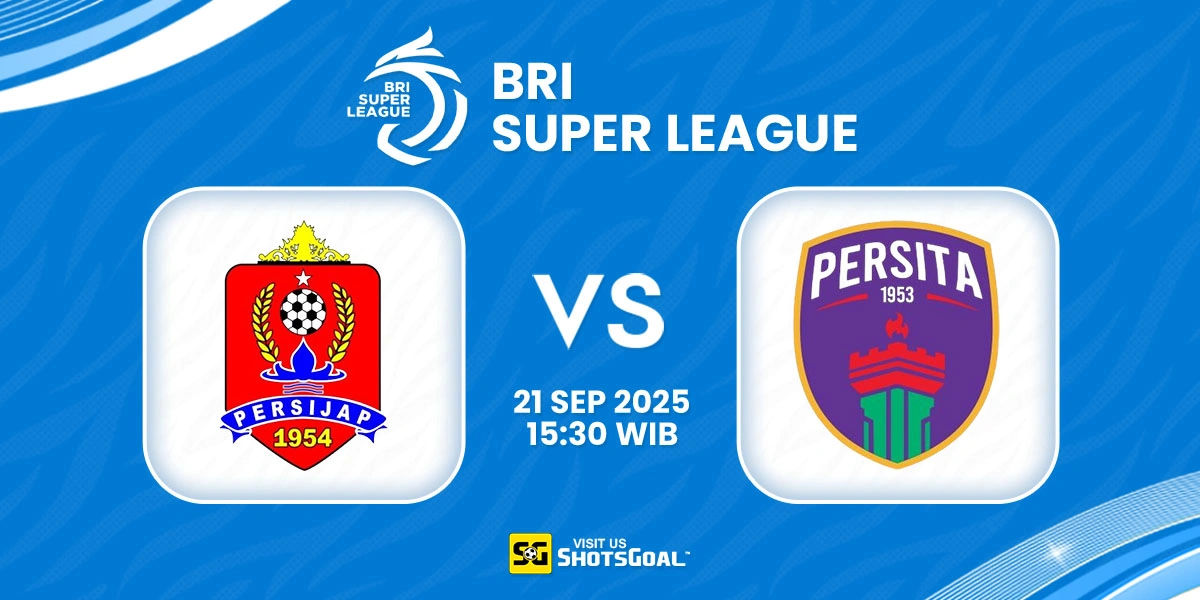 Prediksi BRI Super League: Persijap Jepara vs Persita 21 September 2025
