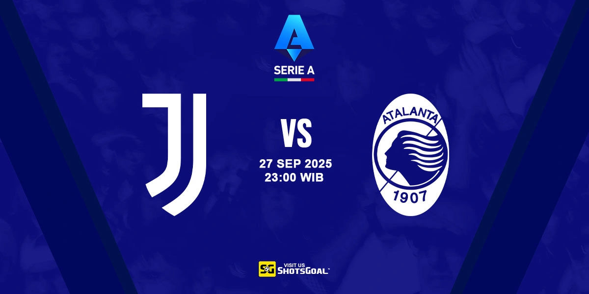 Prediksi Liga Italia: Juventus vs Atalanta 27 September 2025