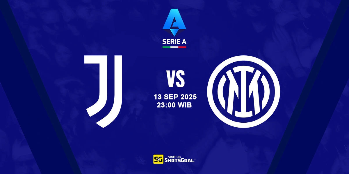 Prediksi Liga Italia: Juventus vs Inter 13 September 2025