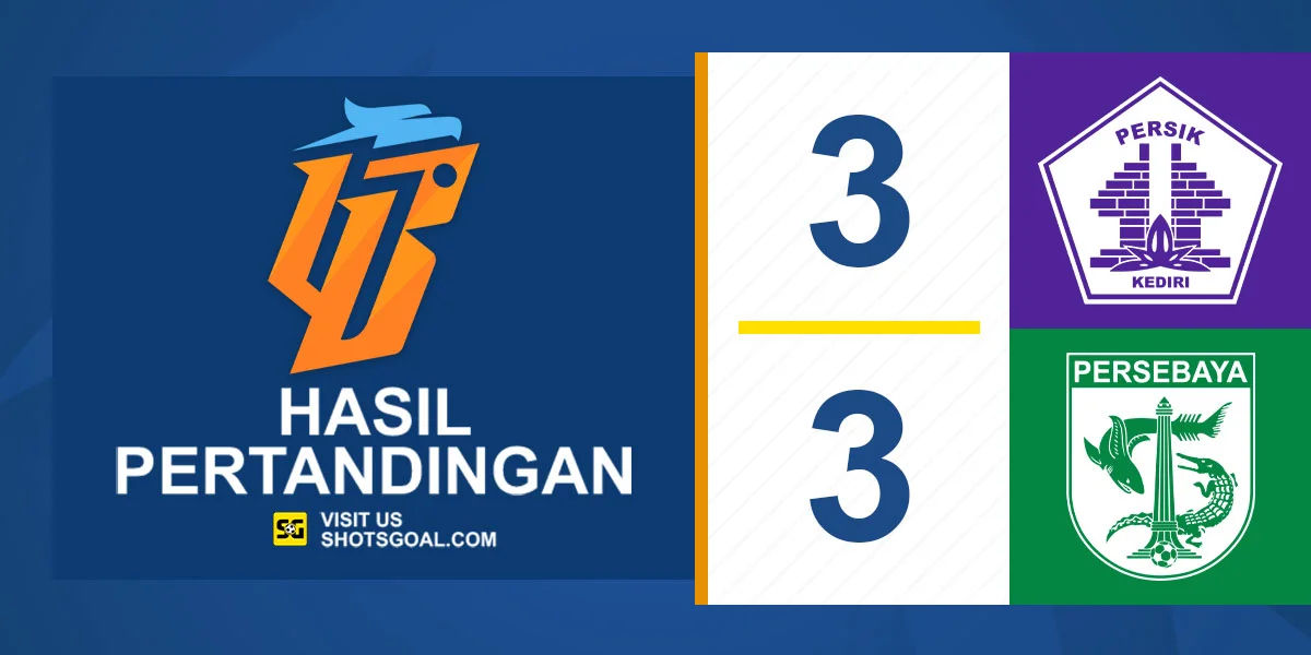 Persik 3-3 Persebaya - Persib Jadi Juara Liga 1 Musim Ini