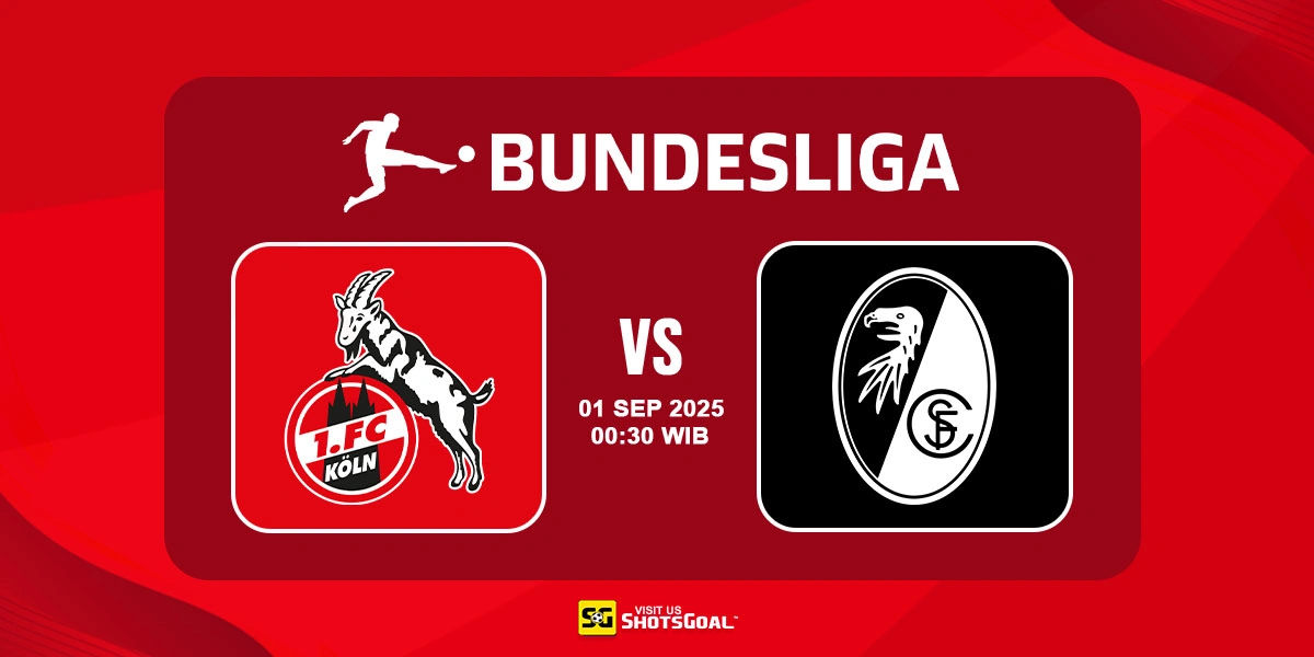 Prediksi Bundesliga: FC Koln vs Freiburg 01 September 2025