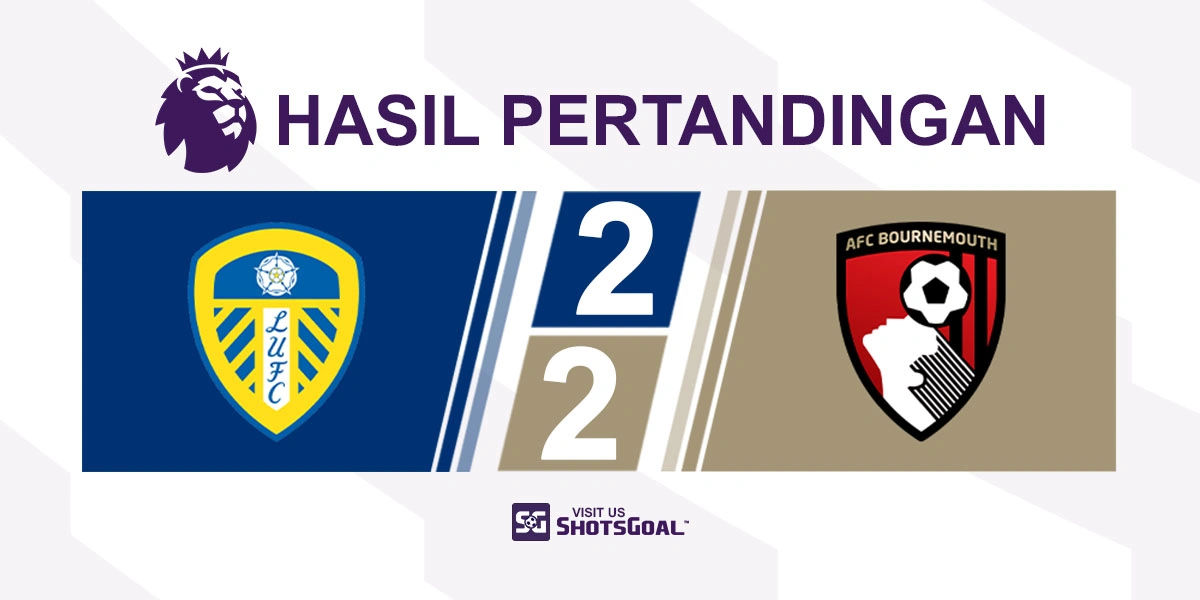 Leeds United 2-2 Bournemouth - Kroupi Selamatkan Poin untuk Bournemouth
