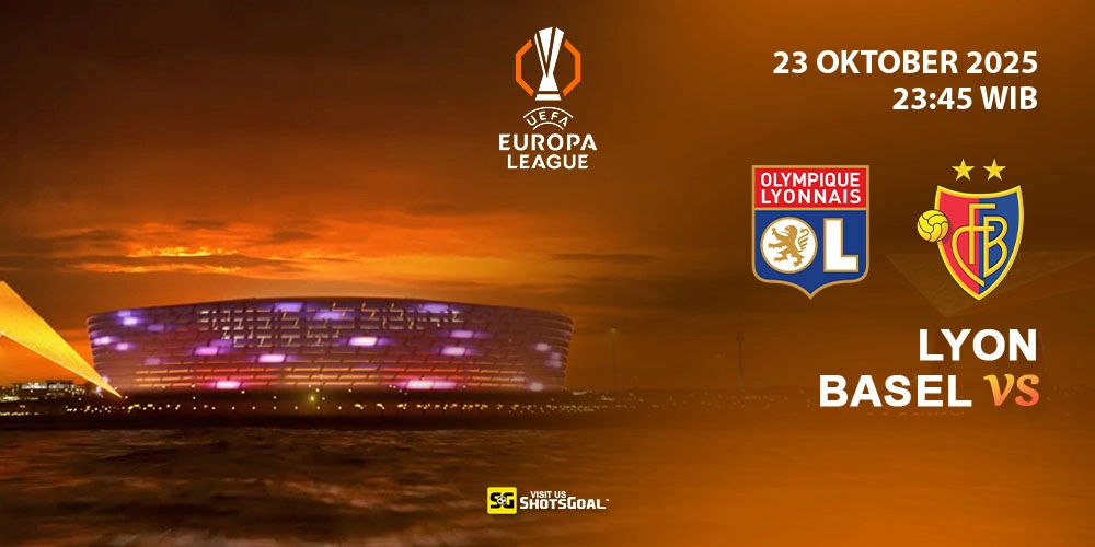 Prediksi Liga Europa: Lyon vs Basel 23 Oktober 2025