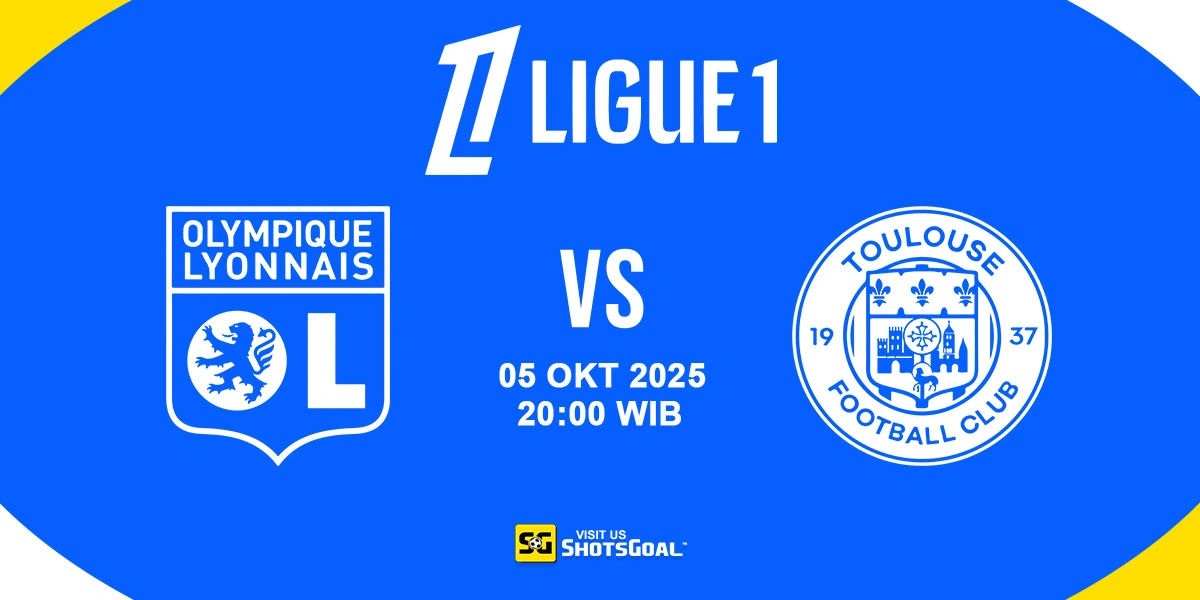 Prediksi Liga Prancis: Lyon vs Toulouse 05 Oktober 2025