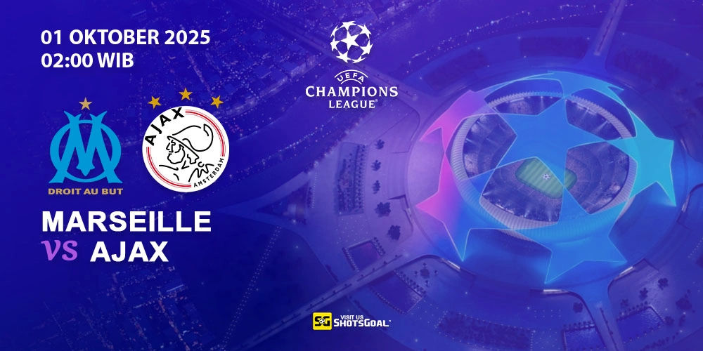 Prediksi Liga Champions: Marseille vs Ajax 01 Oktober 2025