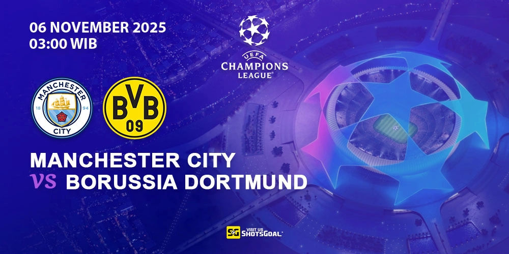 Prediksi Liga Champions: Manchester City vs Dortmund 06 November 2025