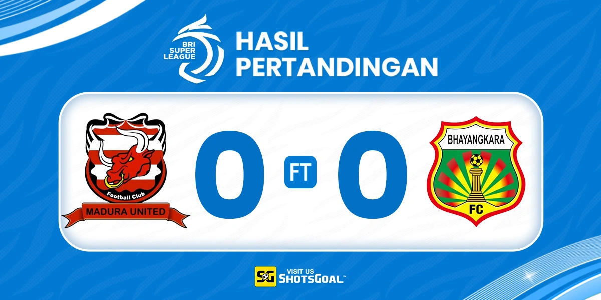 Madura United 0-0 Bhayangkara - Madura United Gagal Menang