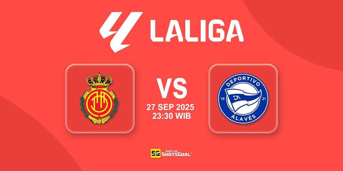 Prediksi Liga Spanyol: Mallorca vs Alaves 27 September 2025