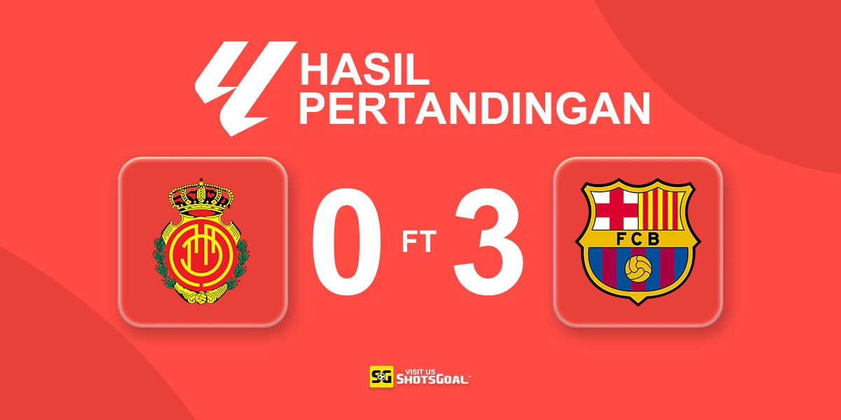 Mallorca 0-3 Barcelona - Juara Bertahan Menang Mulus di Laga Pembuka
