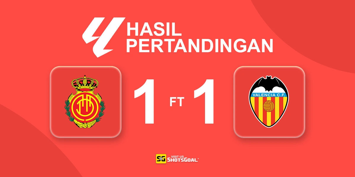 Mallorca 1-1 Valencia - Sadiq Berikan Poin Penting untuk Valencia