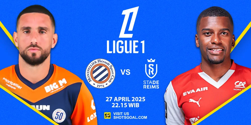 Prediksi Liga Prancis: Montpellier vs. Reims 27 April 2025