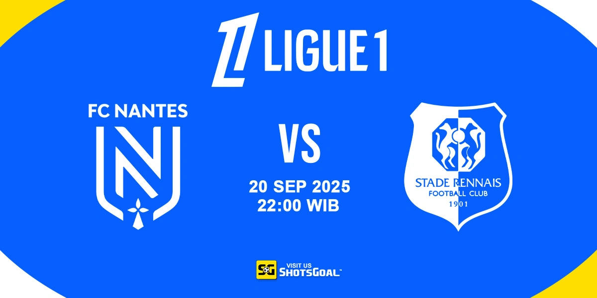 Prediksi Liga Prancis: Nantes vs Rennes 20 September 2025