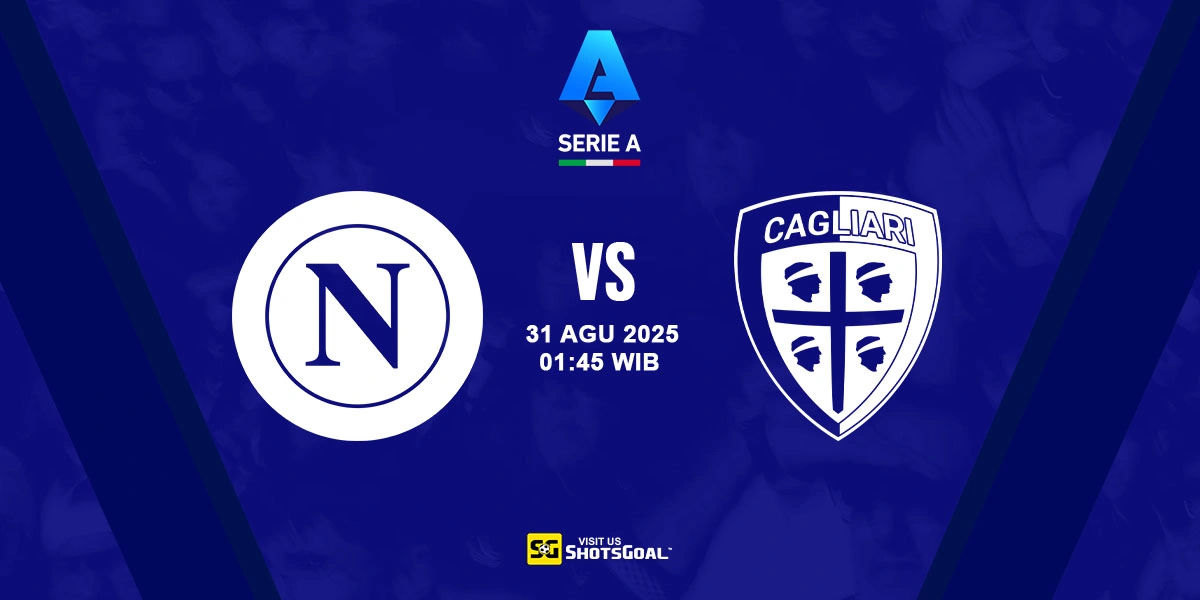 Prediksi Liga Italia: Napoli vs Cagliari 31 Agustus 2025