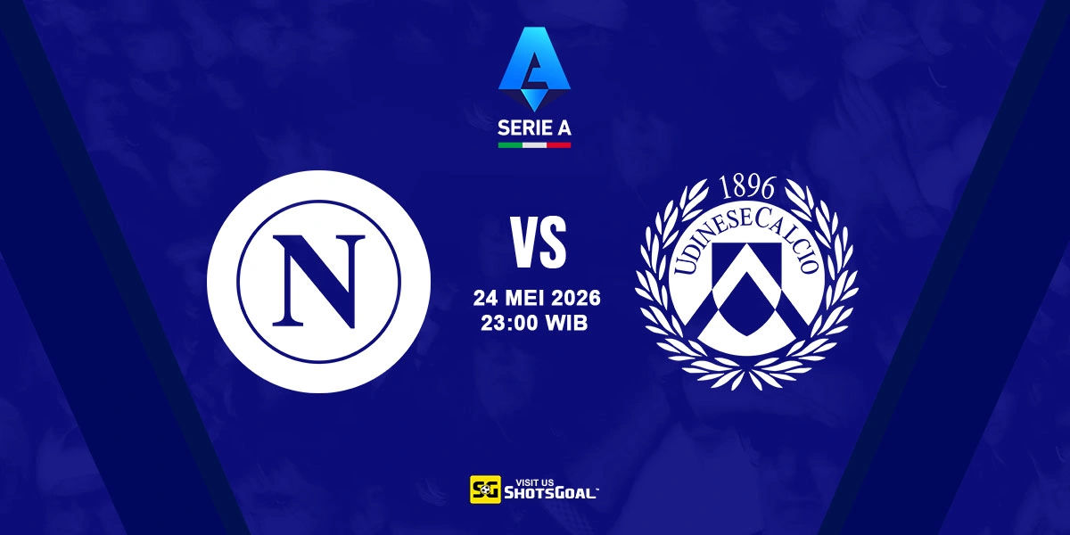 Prediksi Serie A: Napoli vs. Udinese 24 Mei 2026