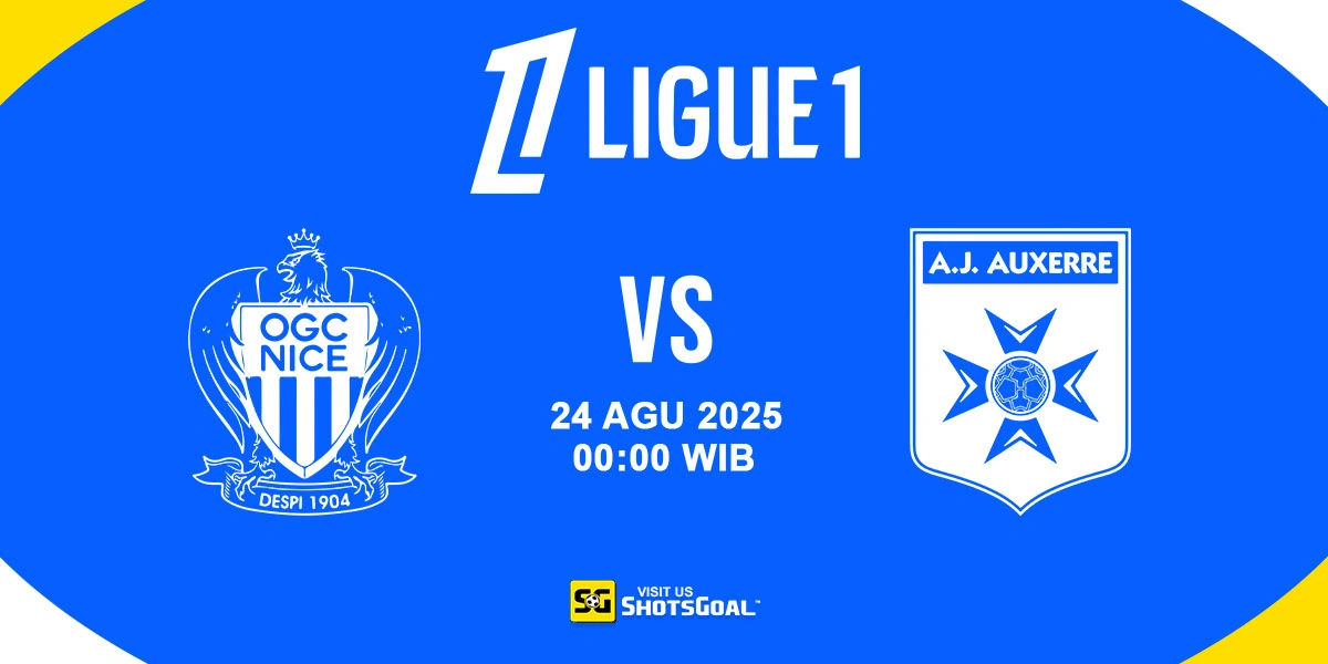 Prediksi Ligue 1 Round 2: Nice vs. Auxerre 24 Agustus 2025