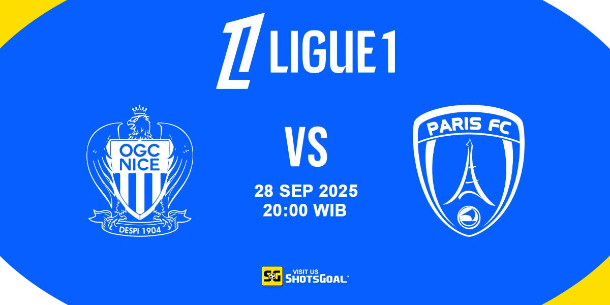 Prediksi Liga Prancis: Nice vs Paris FC 28 September 2025