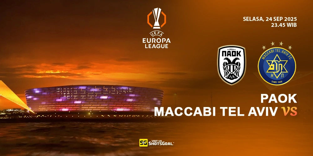 Prediksi Liga Europa: PAOK vs Maccabi Tel Aviv 24 September 2025