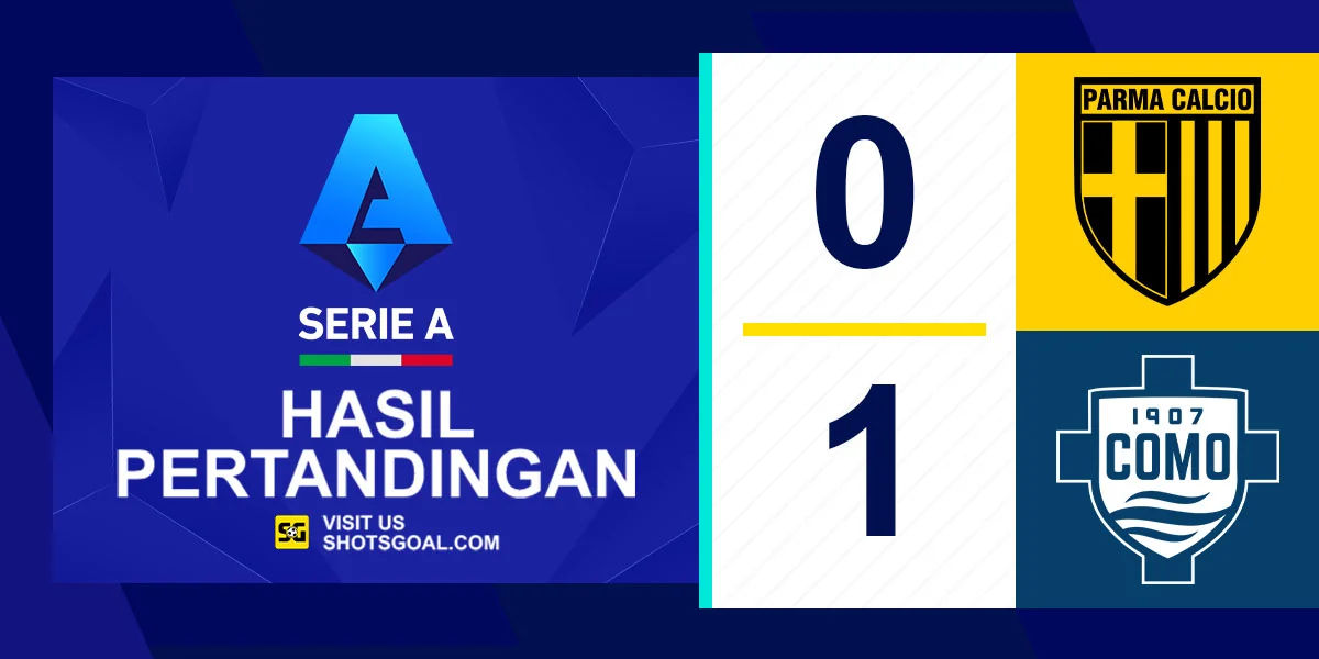 Parma 0-1 Como - Como Menang Tipis