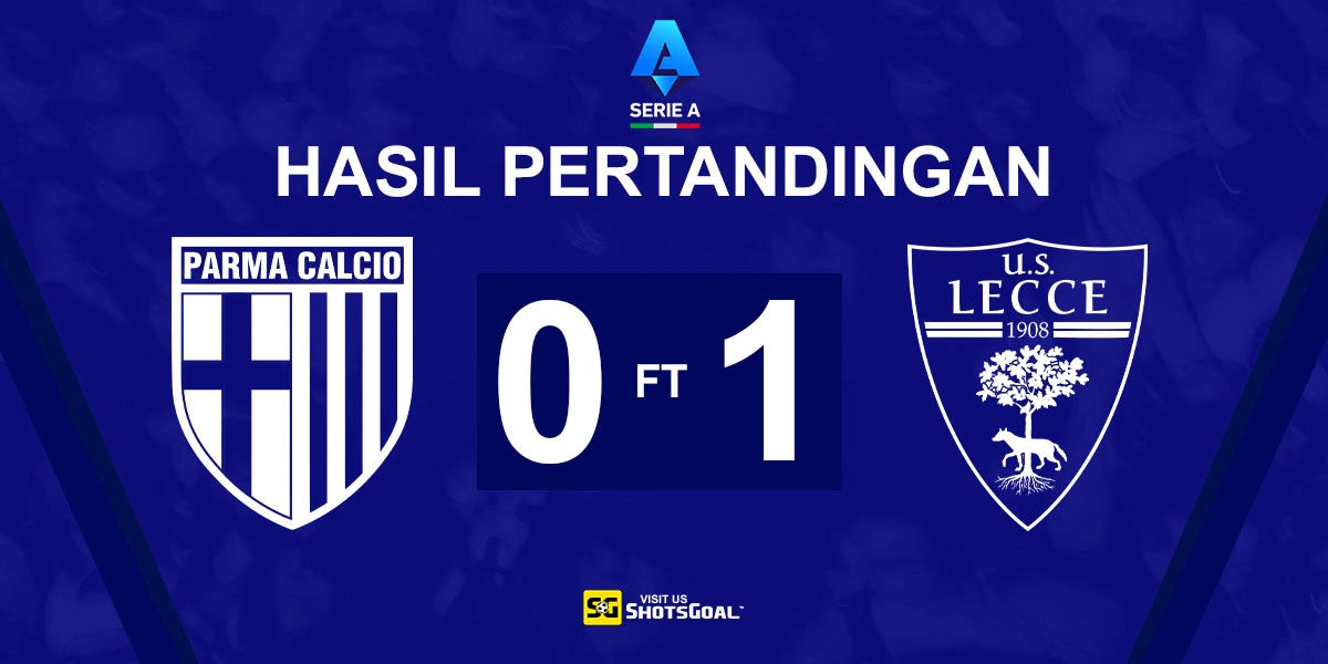 Parma 0-1 Lecce - Sottil Cetak Gol Tunggal Laga Ini