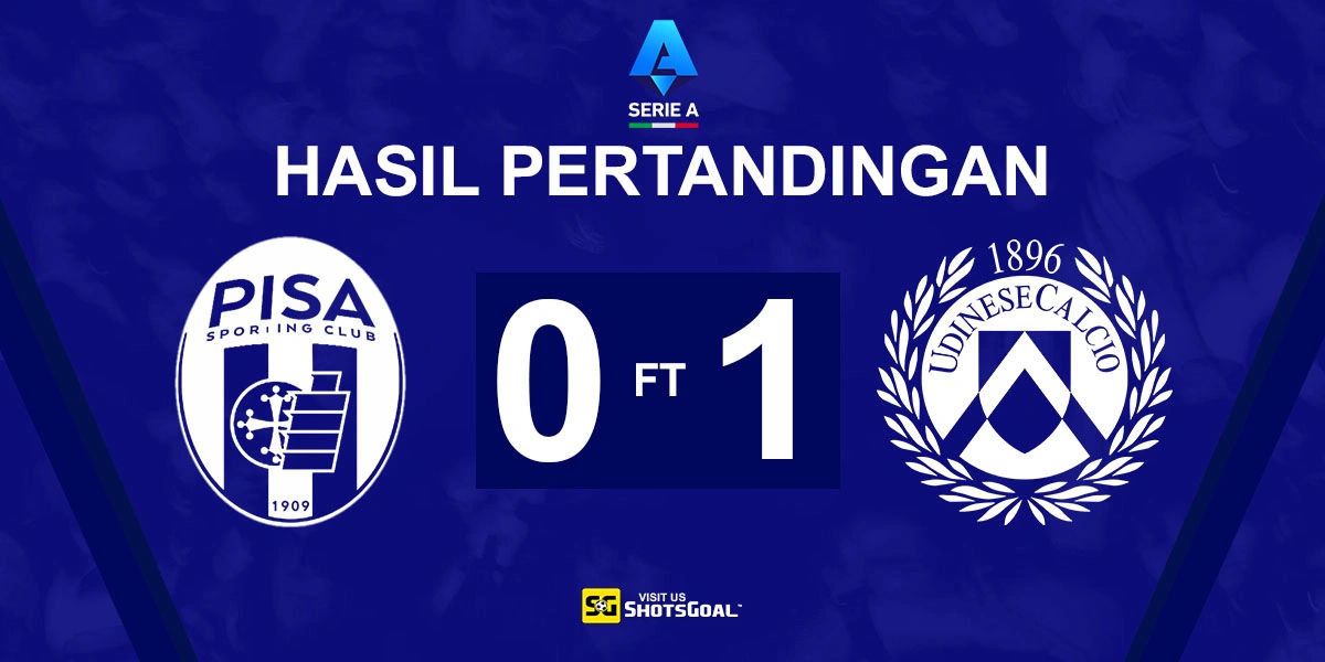 Pisa 0-1 Udinese - Udinese Naik ke Peringkat Tiga