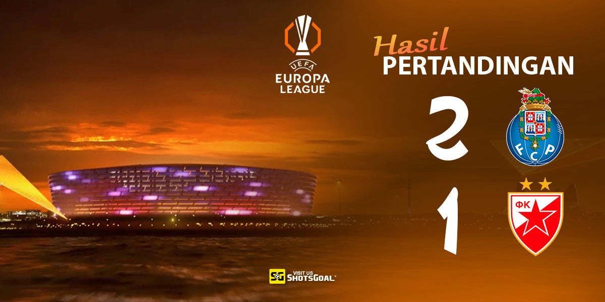 Porto 2-1 Crvena Zvezda - Porto Sempurna Setelah Dua Laga