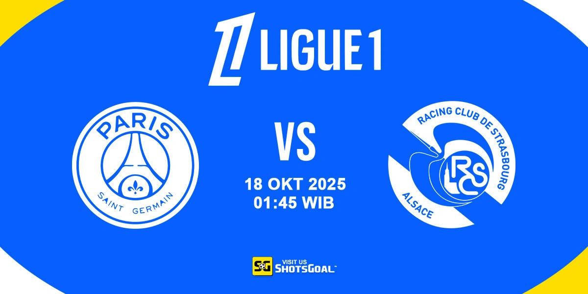 Prediksi Liga Prancis: PSG vs Strasbourg 18 Oktober 2025