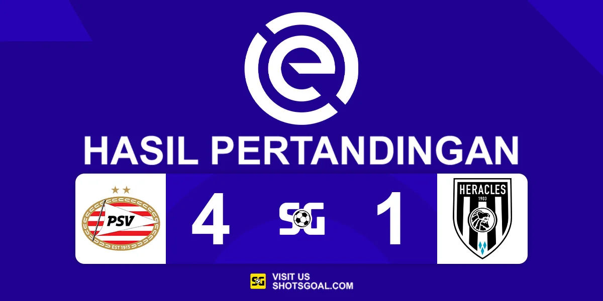 PSV 4-1 Heracles - PSV Cetak 100 Gol dan Kembali ke Puncak Klasemen