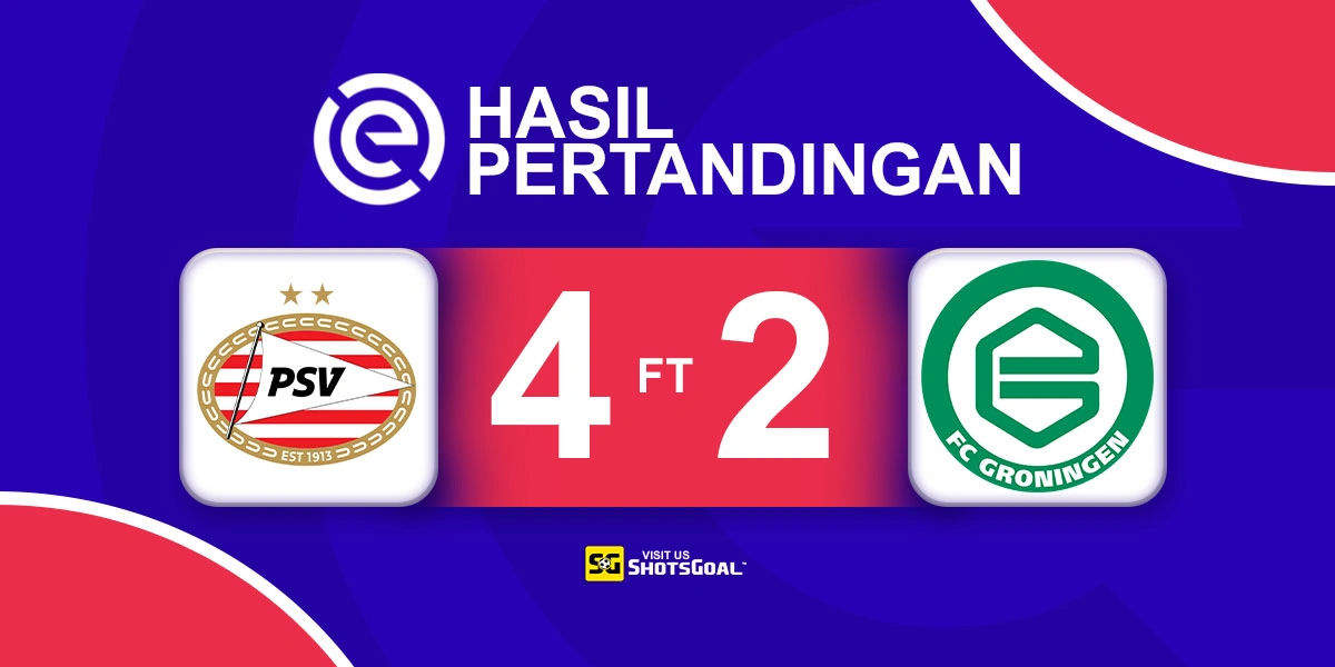 PSV 4-2 Groningen - PSV Raih Kemenangan Ketiga