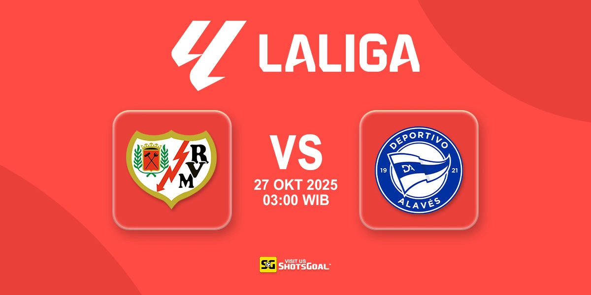 Prediksi Liga Spanyol: Rayo Vallecano vs Alaves 27 Oktober 2025