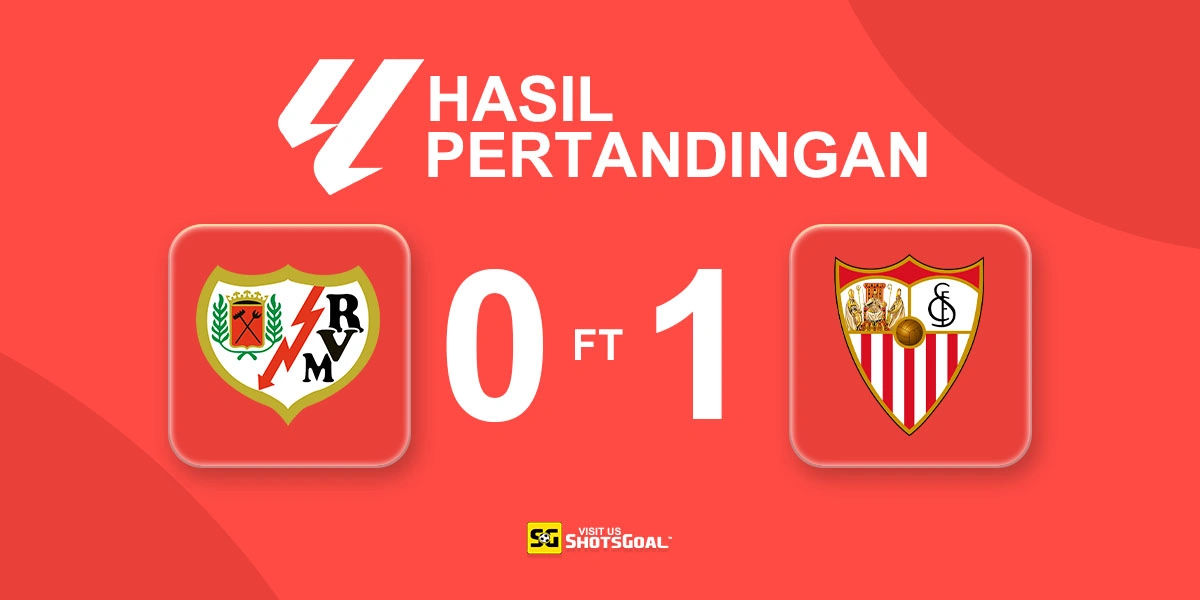 Rayo Vallecano 0-1 Sevilla - Sevilla Mendekati Papan Atas