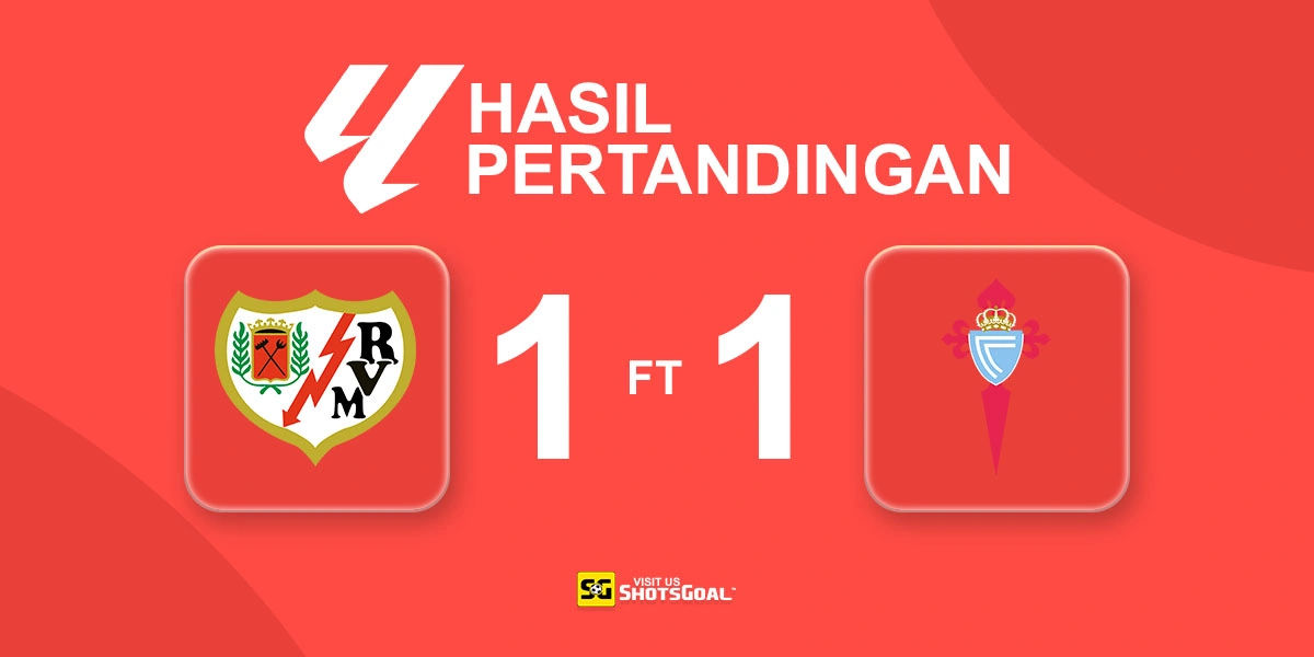 Rayo Vallecano 1-1 Celta Vigo - Celta Vigo Raih Hasil Imbang Kelima Beruntun