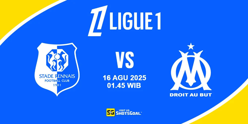 Prediksi Liga Prancis Hari Ini: Rennes Vs Marseille 16 Agustus 2025