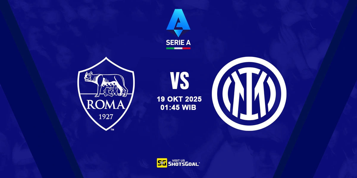 Prediksi Liga Italia: AS Roma vs Inter Milan 19 Oktober 2025