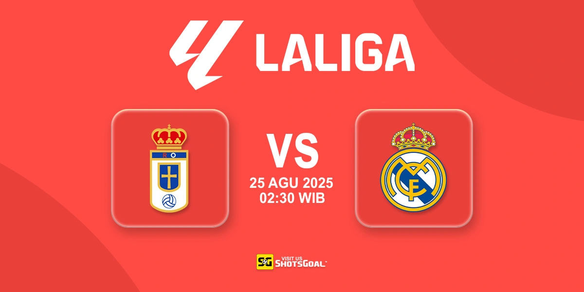Prediksi La Liga: R. Oviedo vs. Real Madrid 25 Agustus 2025